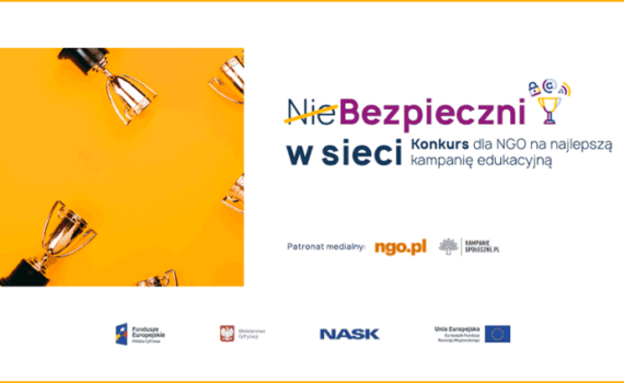 (Nie)Bezpieczni w sieci - Konkurs MS i NASK dla NGO na najlepszą kampanię edukacyjną