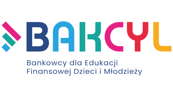 Program BAKCYL - Bankowcy dla Edukacji Finansowej Dzieci i Młodzieży
