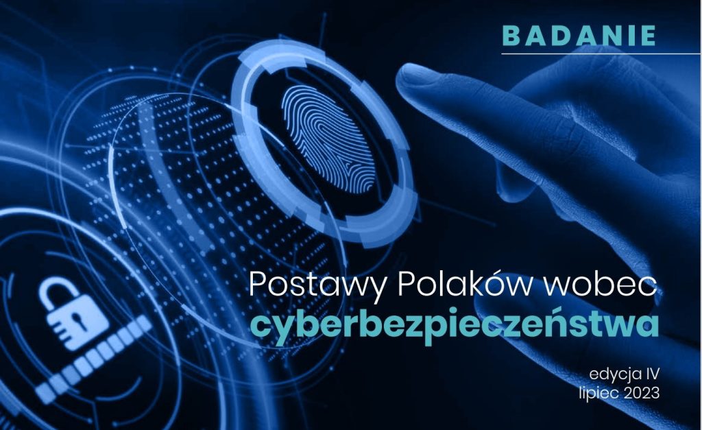 Raport Postawy Polaków wobec cyberbezpieczeństwa 2023
